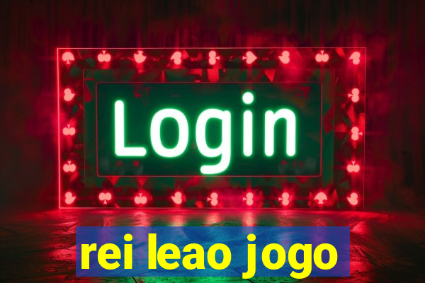 rei leao jogo